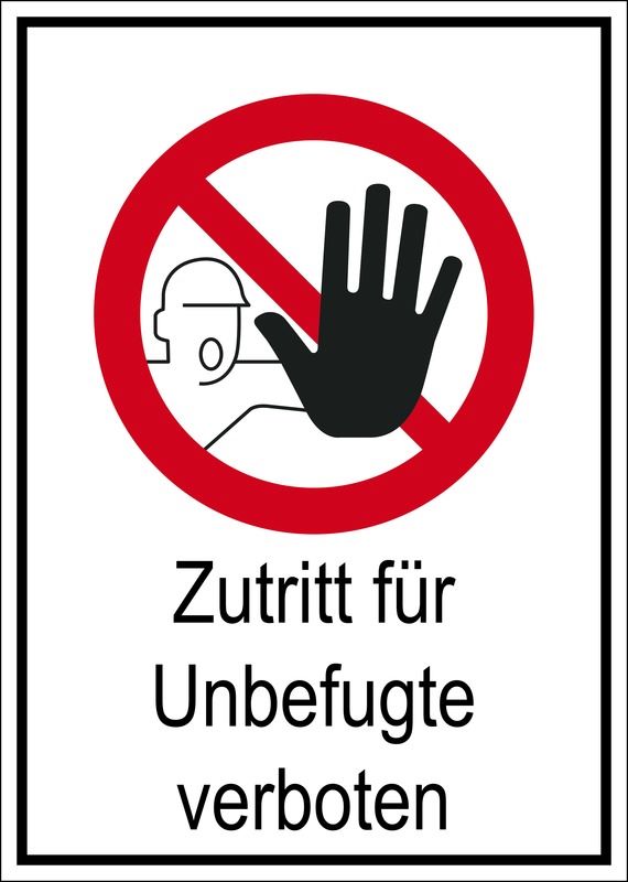 Produktbild Eichner Verbotsschild Zutritt für Unbefugte verboten PVC Folie 10,5 x 14,8 cm